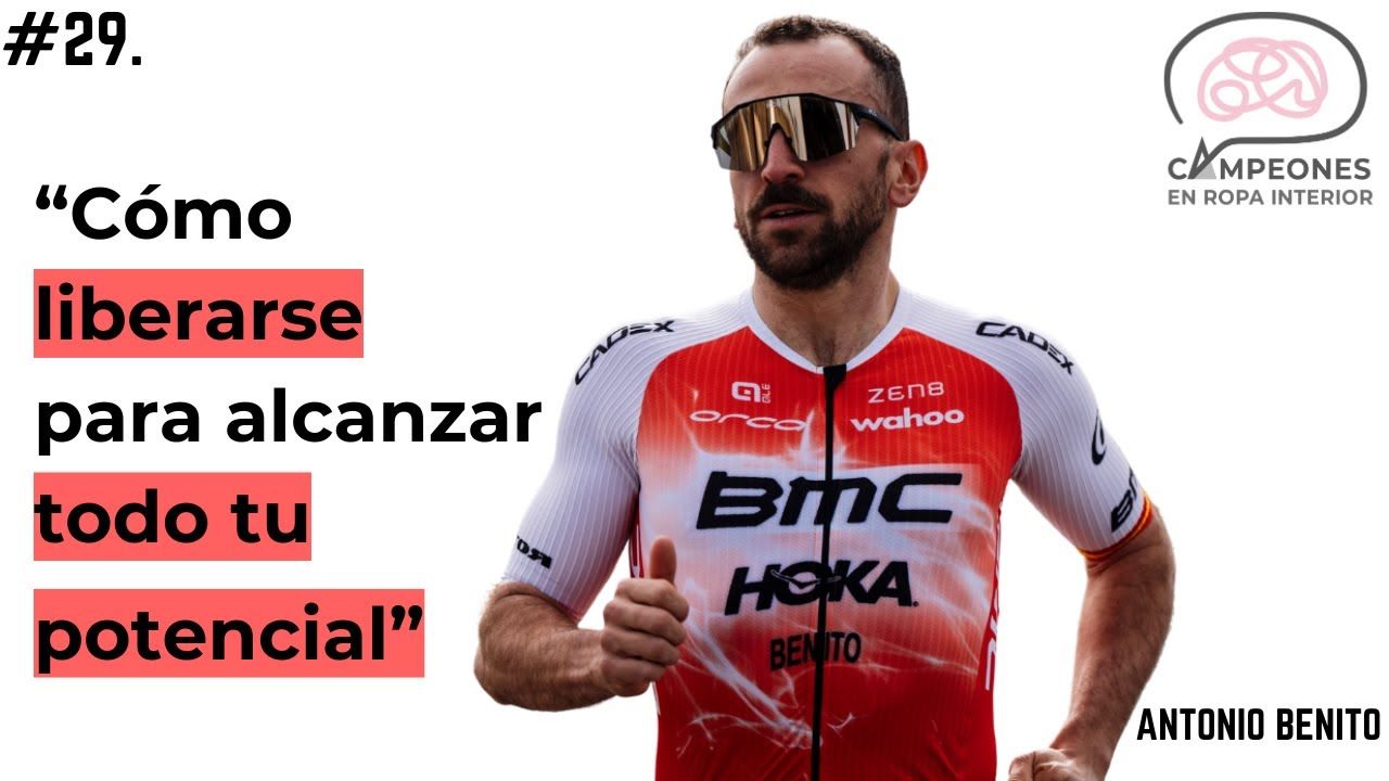 Cómo liberarse para alcanzar todo tu potencial – Antonio Benito   Campeones en ropa interior.