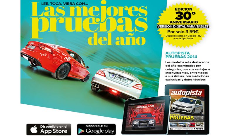 Especial Pruebas de AUTOPISTA en versión digital