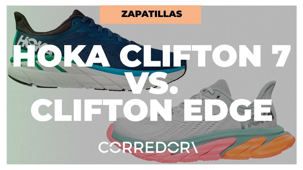 Comparamos las HOKA ONE ONE Clifton 7 con las Clifton Edge: ¿Cuáles son mejores?Comparamos las HOKA ONE ONE Clifton 7 con las Clifton Edge: ¿Cuáles son mejores?
