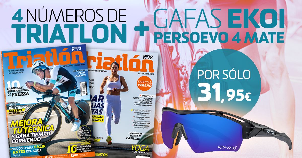 !!Suscríbete a la Revista Triatlón por 4 números  y llévate tus Gafas EKOI Persoevo 4!!