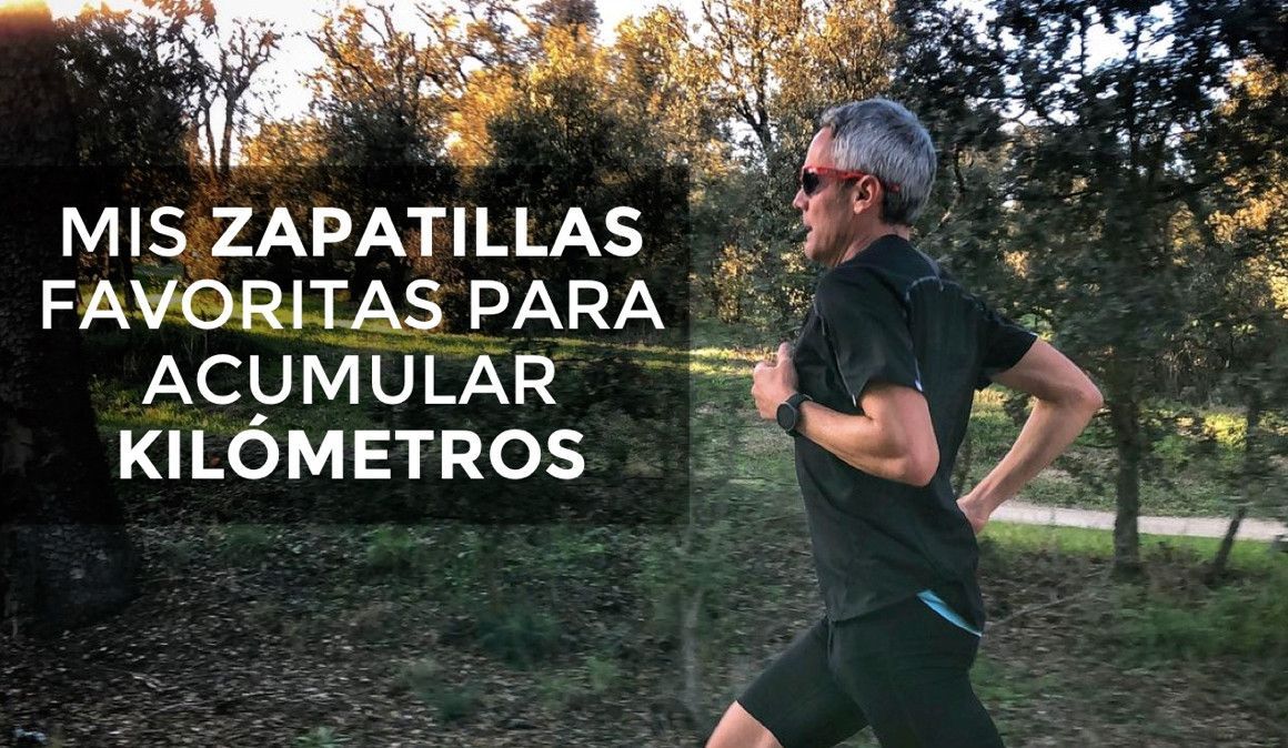 Mis zapatillas preferidas para acumular kilómetros.